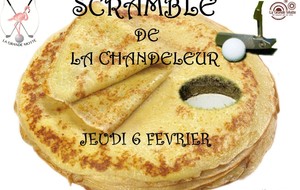 SCRAMBLE DE LA CHANDELEUR - JEUDI 6 FEVRIER